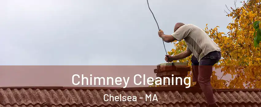  Chimney Cleaning Chelsea - MA