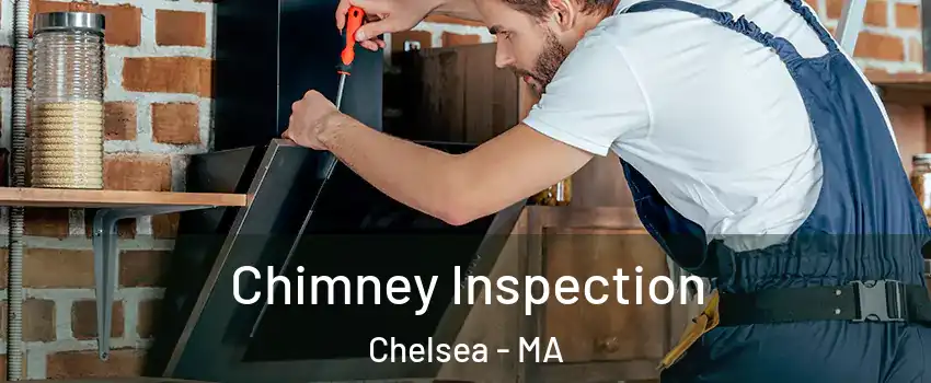  Chimney Inspection Chelsea - MA