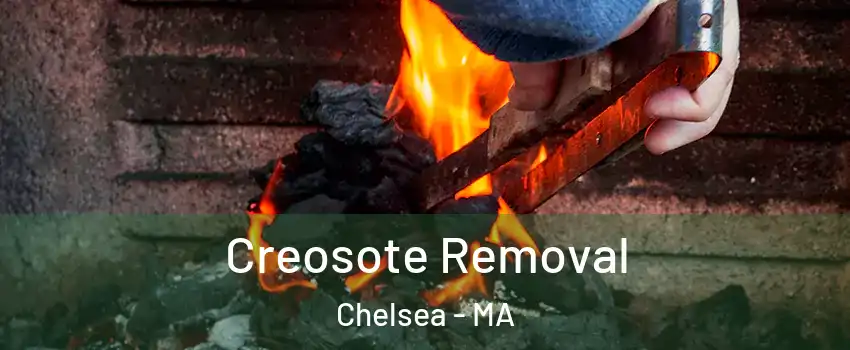  Creosote Removal Chelsea - MA