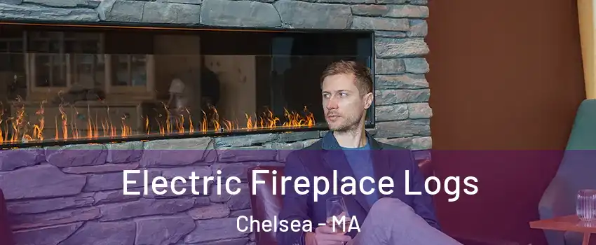  Electric Fireplace Logs Chelsea - MA