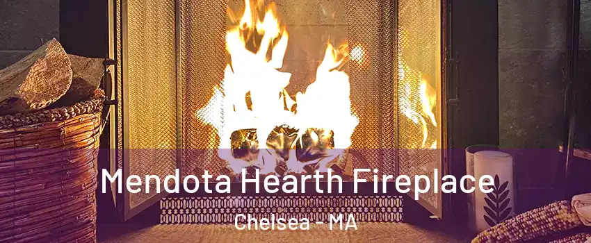  Mendota Hearth Fireplace Chelsea - MA