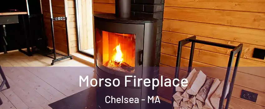  Morso Fireplace Chelsea - MA