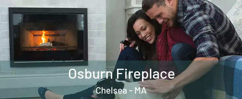  Osburn Fireplace Chelsea - MA